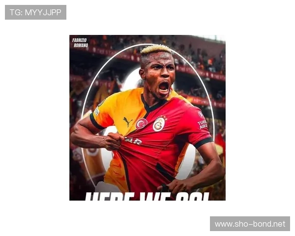 奥斯梅恩市场价值飙升,近期转会市场热度值得关注